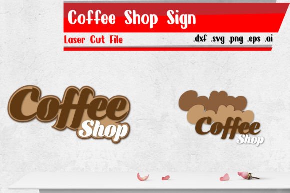 Download Coffee Shop Sign - Laser Cut Files - Premium Resources